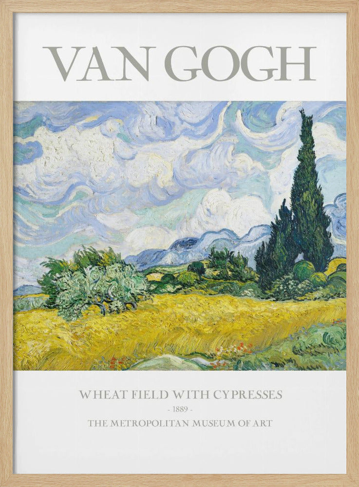 A framed museum poster of Vincent van Gogh's 'Wheat Field with Cypresses.' The impressionist painting depicts a golden wheat field under a swirling blue sky, with dark green cypress trees to the right and distant blue mountains. Decor