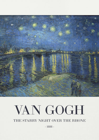 A framed poster of Vincent van Gogh's famous painting, 'The Starry Night Over the Rhone' from 1888. The painting depicts a deep blue night sky filled with bright yellow stars, reflected in the water below. In the foreground, a couple strolls along the riverbank. The title and artist's name are printed below the image on a white background. Wall Art