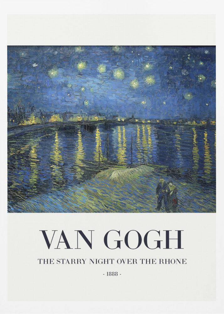 A framed poster of Vincent van Gogh's famous painting, 'The Starry Night Over the Rhone' from 1888. The painting depicts a deep blue night sky filled with bright yellow stars, reflected in the water below. In the foreground, a couple strolls along the riverbank. The title and artist's name are printed below the image on a white background. Wall Art
