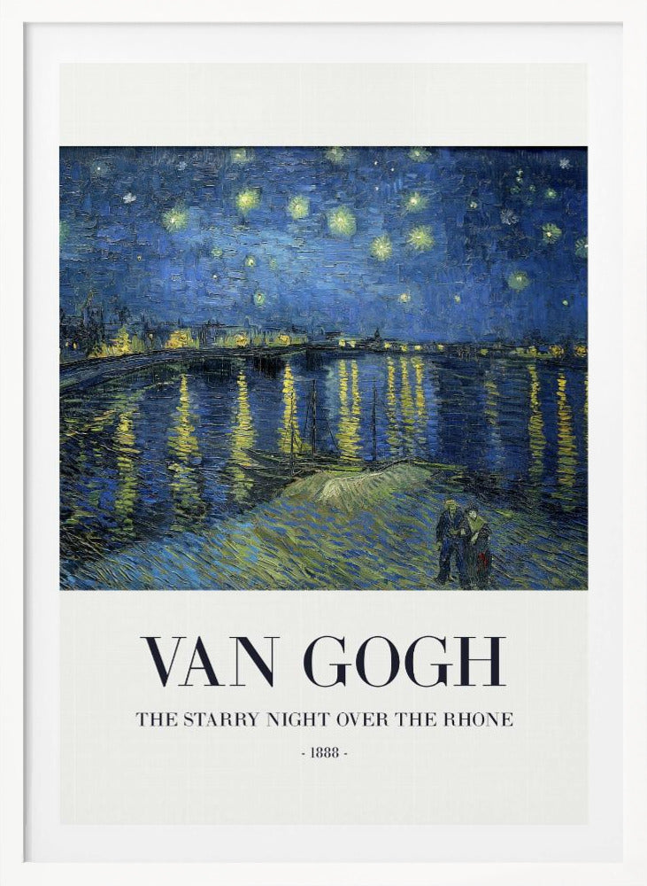 A framed poster of Vincent van Gogh's famous painting, 'The Starry Night Over the Rhone' from 1888. The painting depicts a deep blue night sky filled with bright yellow stars, reflected in the water below. In the foreground, a couple strolls along the riverbank. The title and artist's name are printed below the image on a white background. Wall Art