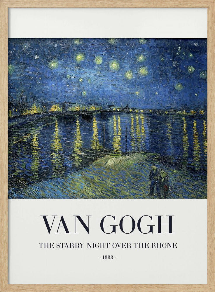 A framed poster of Vincent van Gogh's famous painting, 'The Starry Night Over the Rhone' from 1888. The painting depicts a deep blue night sky filled with bright yellow stars, reflected in the water below. In the foreground, a couple strolls along the riverbank. The title and artist's name are printed below the image on a white background. Wall Art