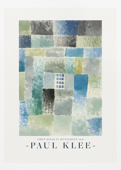 A framed art print of Paul Klee's 1926 painting 'First House in Settlement.' The artwork is an abstract composition of rectangular watercolor blocks in muted shades of blue, green, and grey, arranged in a grid pattern. The title and artist's name are printed below the image. Decor