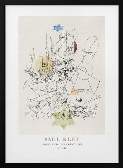 A framed art print of Paul Klee's 1916 work, 'Hope and Destruction.' The artwork is a complex abstract composition with a tangle of black lines on a cream background, featuring colored geometric shapes like a blue and a green Star of David, and circles in yellow and red. Poster
