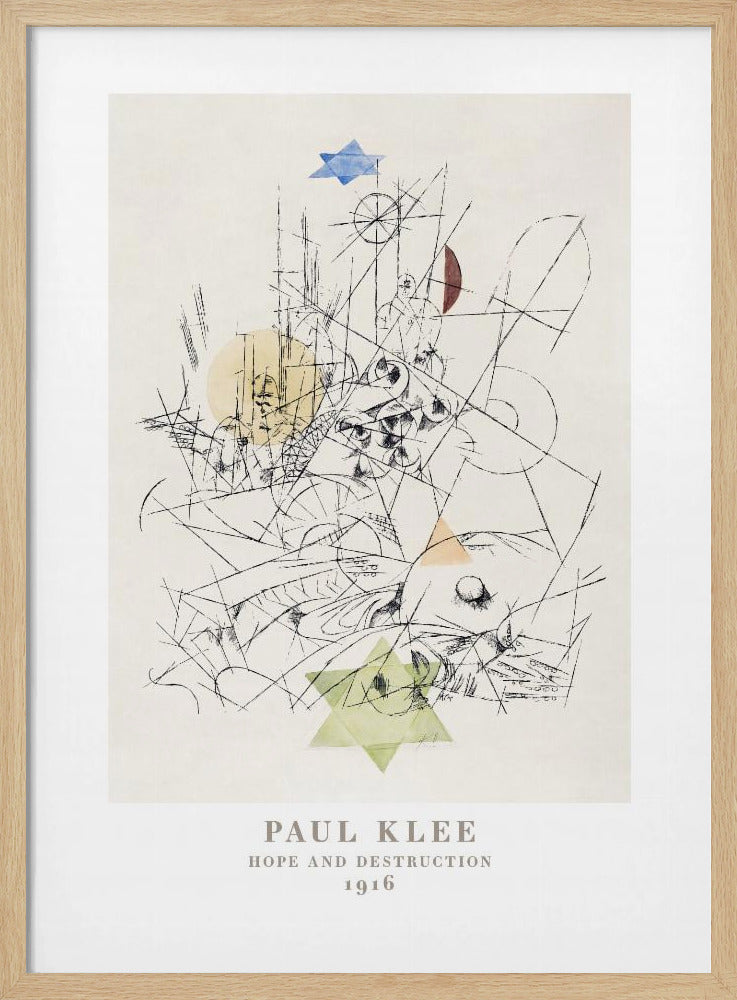 A framed art print of Paul Klee's 1916 work, 'Hope and Destruction.' The artwork is a complex abstract composition with a tangle of black lines on a cream background, featuring colored geometric shapes like a blue and a green Star of David, and circles in yellow and red. Poster