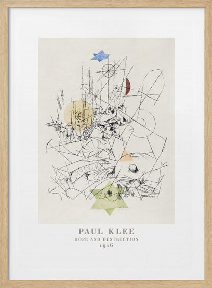 A framed art print of Paul Klee's 1916 work, 'Hope and Destruction.' The artwork is a complex abstract composition with a tangle of black lines on a cream background, featuring colored geometric shapes like a blue and a green Star of David, and circles in yellow and red. Poster