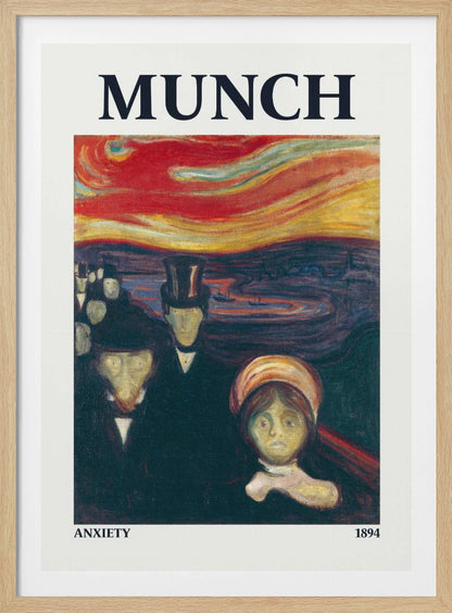 A poster for Edvard Munch's 1894 painting 'Anxiety'. It shows a crowd of ghostly, pale-faced figures in dark attire standing under a dramatic, swirling red and orange sky. The word 'MUNCH' is printed at the top, with 'ANXIETY' and '1894' at the bottom. Decor