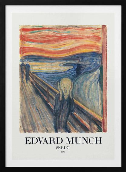 A framed poster of Edvard Munch's iconic 1893 painting 'The Scream' (Skriet). It depicts a figure with a look of anguish, hands clapped to its head, against a backdrop of a fiery, swirling orange and red sky over a dark blue fjord. The text 'EDVARD MUNCH', 'SKRIET', and '1893' is printed below the artwork. Poster