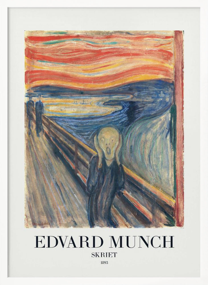 A framed poster of Edvard Munch's iconic 1893 painting 'The Scream' (Skriet). It depicts a figure with a look of anguish, hands clapped to its head, against a backdrop of a fiery, swirling orange and red sky over a dark blue fjord. The text 'EDVARD MUNCH', 'SKRIET', and '1893' is printed below the artwork. Poster