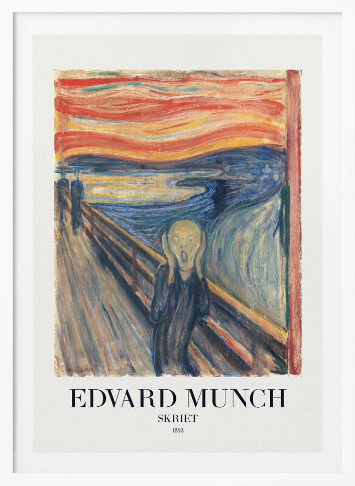 A framed poster of Edvard Munch's iconic 1893 painting 'The Scream' (Skriet). It depicts a figure with a look of anguish, hands clapped to its head, against a backdrop of a fiery, swirling orange and red sky over a dark blue fjord. The text 'EDVARD MUNCH', 'SKRIET', and '1893' is printed below the artwork. Poster