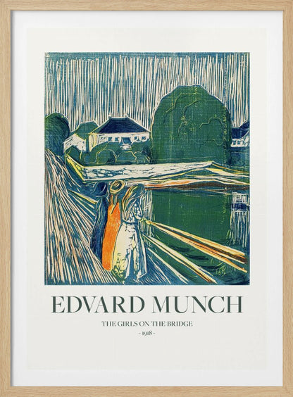 A framed poster of Edvard Munch's 1918 woodcut 'The Girls on the Bridge'. The expressionist artwork depicts three women on a bridge in a vibrant palette of green, blue, and orange, with a village scene in the background. Print