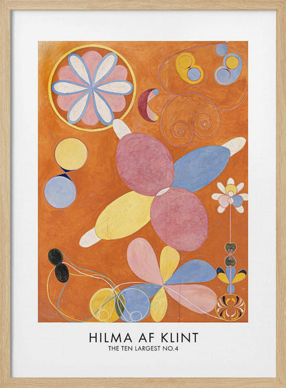 An art poster of Hilma af Klint's painting 'The Ten Largest No.4'. The abstract artwork features colorful, biomorphic and floral shapes in pink, blue, and yellow against a vibrant orange background. The poster has a white border with the artist's name and title at the bottom, all framed in black. Decor
