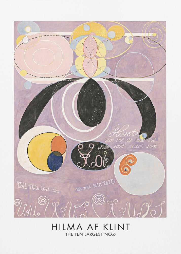 A framed art print of Hilma af Klint's abstract painting 'The Ten Largest No. 6'. The artwork features a complex composition of geometric and organic shapes, including large black forms, pink and white concentric circles, and yellow and blue patterns, all set against a light purple background with stylized text. Poster