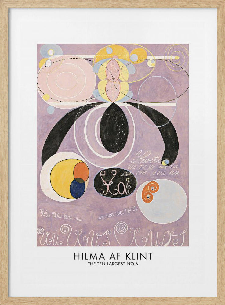 A framed art print of Hilma af Klint's abstract painting 'The Ten Largest No. 6'. The artwork features a complex composition of geometric and organic shapes, including large black forms, pink and white concentric circles, and yellow and blue patterns, all set against a light purple background with stylized text. Poster