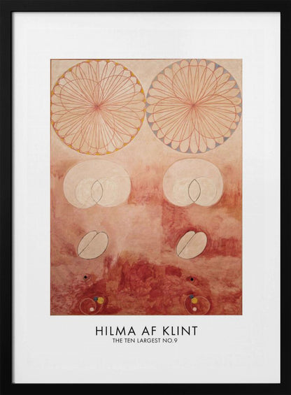 A framed art poster of Hilma af Klint's painting 'The Ten Largest No. 9'. The abstract artwork features geometric and biomorphic shapes on a textured pink and deep red background. Two large, complex circular patterns dominate the top half, while intersecting ovals and other symbolic forms are arranged below. The artist's name is printed at the bottom. Wall Art