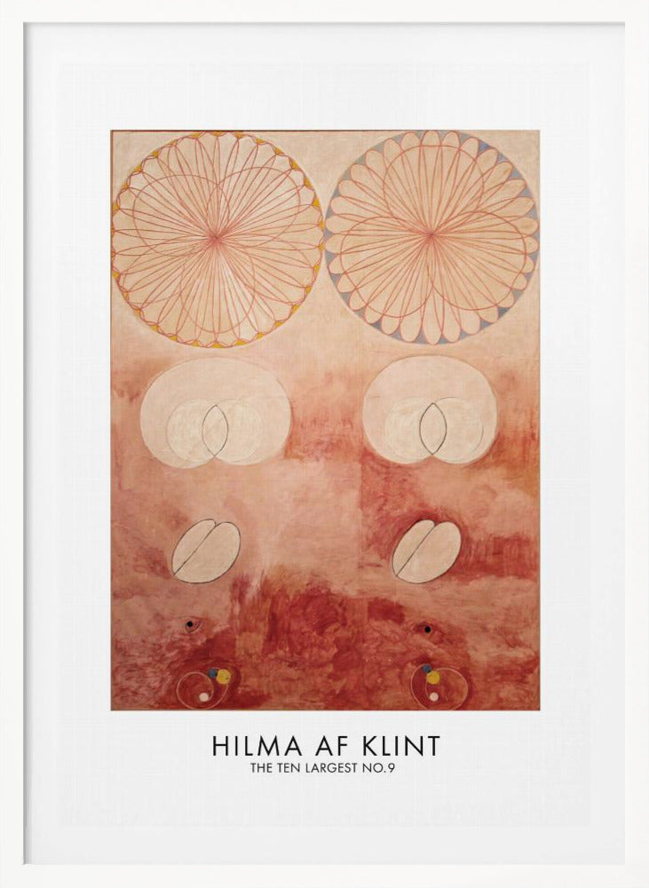 A framed art poster of Hilma af Klint's painting 'The Ten Largest No. 9'. The abstract artwork features geometric and biomorphic shapes on a textured pink and deep red background. Two large, complex circular patterns dominate the top half, while intersecting ovals and other symbolic forms are arranged below. The artist's name is printed at the bottom. Wall Art