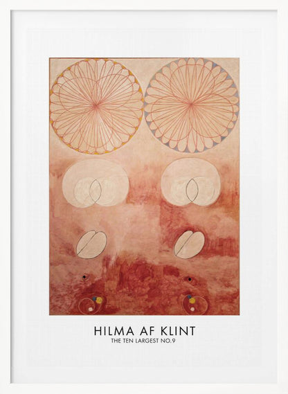 A framed art poster of Hilma af Klint's painting 'The Ten Largest No. 9'. The abstract artwork features geometric and biomorphic shapes on a textured pink and deep red background. Two large, complex circular patterns dominate the top half, while intersecting ovals and other symbolic forms are arranged below. The artist's name is printed at the bottom. Wall Art