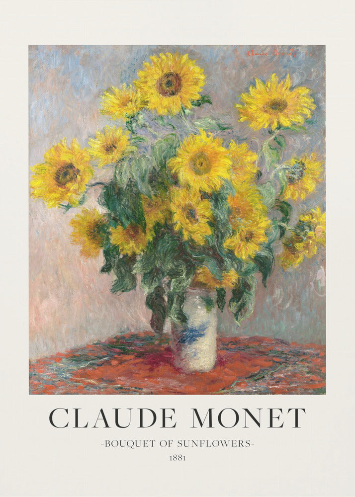 A framed art print of Claude Monet's impressionist painting 'Bouquet of Sunflowers' from 1881. The painting depicts a vibrant bouquet of yellow sunflowers in a white and blue vase, set against a muted background. Below the artwork, text reads 'CLAUDE MONET', 'BOUQUET OF SUNFLOWERS', and '1881'. Poster