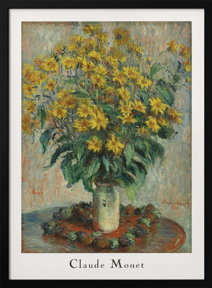 A framed poster of Claude Monet's impressionist painting 'Jerusalem Artichoke Flowers' from 1880. The artwork features a large, overflowing bouquet of bright yellow flowers in a light-colored vase, set upon a reddish-brown table. Artwork