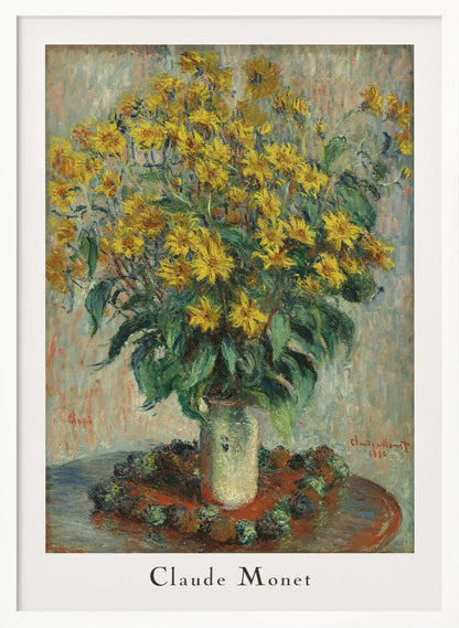 A framed poster of Claude Monet's impressionist painting 'Jerusalem Artichoke Flowers' from 1880. The artwork features a large, overflowing bouquet of bright yellow flowers in a light-colored vase, set upon a reddish-brown table. Artwork