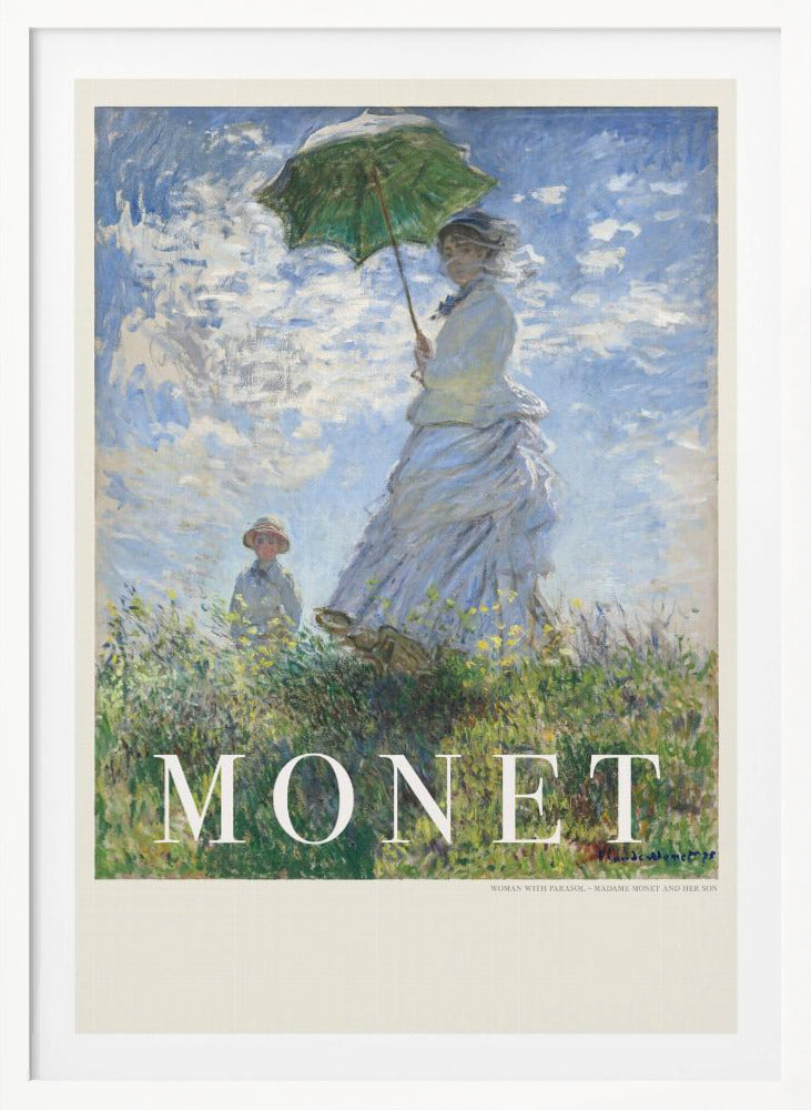 A vintage art poster of Claude Monet's impressionist painting, 'Woman with a Parasol - Madame Monet and Her Son.' It depicts a woman in a white dress holding a green parasol on a grassy hill against a blue, cloud-filled sky, with her son visible in the background. The text 'MONET' is prominently displayed at the bottom. Wall Art