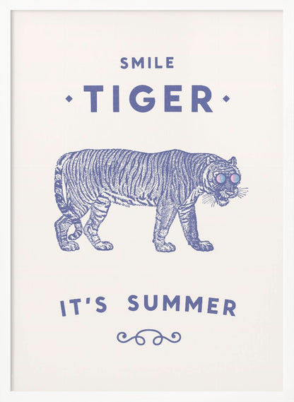 Smile Tiger - Poster / Art Print