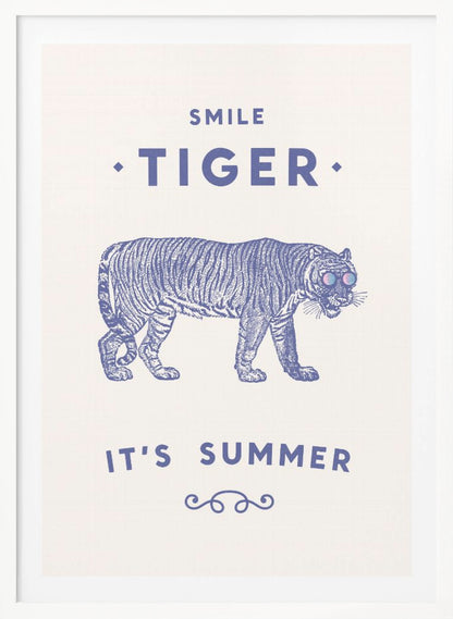 Smile Tiger - Poster / Art Print