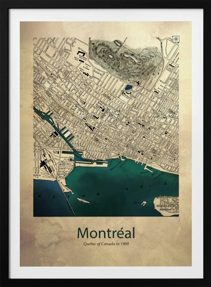 A vintage-style map of Montréal, Quebec from the year 1900, presented in a black frame. The map features a sepia-toned, aged paper texture, with black ink detailing the city's grid layout and landmarks. The St. Lawrence River and port area are highlighted in a deep teal color. At the bottom, the poster is titled 'Montréal' with the subtitle 'Quebec of Canada in 1900'. Artwork