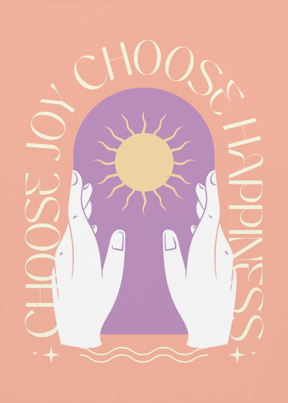 An inspirational art print featuring a peach background and a central design. Two white hands hold a purple archway that frames a yellow sun. The words 'Choose Joy' and 'Choose Happiness' curve around the central image in a tan font. Wall Art