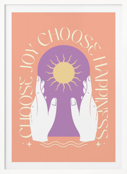 An inspirational art print featuring a peach background and a central design. Two white hands hold a purple archway that frames a yellow sun. The words 'Choose Joy' and 'Choose Happiness' curve around the central image in a tan font. Wall Art