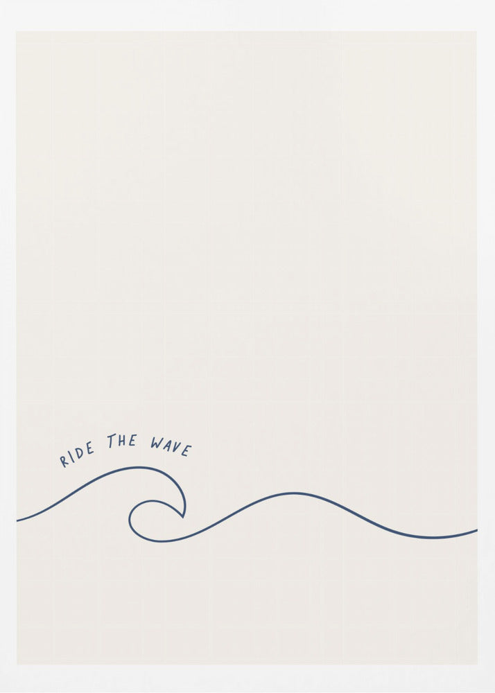 A minimalist art print in a black frame featuring a single dark blue line that forms a simple ocean wave on an off-white background. The words 'RIDE THE WAVE' are written in a casual, handwritten font above the crest. Wall Art