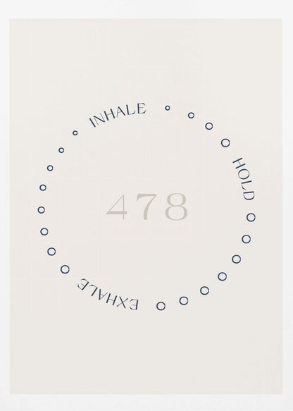 A framed minimalist poster illustrating the 4-7-8 breathing technique. A circle of blue dots on an off-white background contains the light gray numbers '478', with the words 'INHALE', 'HOLD', and 'EXHALE' written in blue along the circle's path. Wall Art