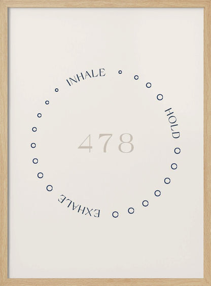 A framed minimalist poster illustrating the 4-7-8 breathing technique. A circle of blue dots on an off-white background contains the light gray numbers '478', with the words 'INHALE', 'HOLD', and 'EXHALE' written in blue along the circle's path. Wall Art