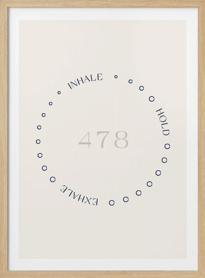 A framed minimalist poster illustrating the 4-7-8 breathing technique. A circle of blue dots on an off-white background contains the light gray numbers '478', with the words 'INHALE', 'HOLD', and 'EXHALE' written in blue along the circle's path. Wall Art