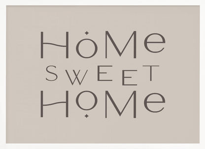 A minimalist wall art piece with the words 'Home Sweet Home' in a dark gray, stylized sans-serif font against a light beige background, all housed within a simple silver frame. Decor