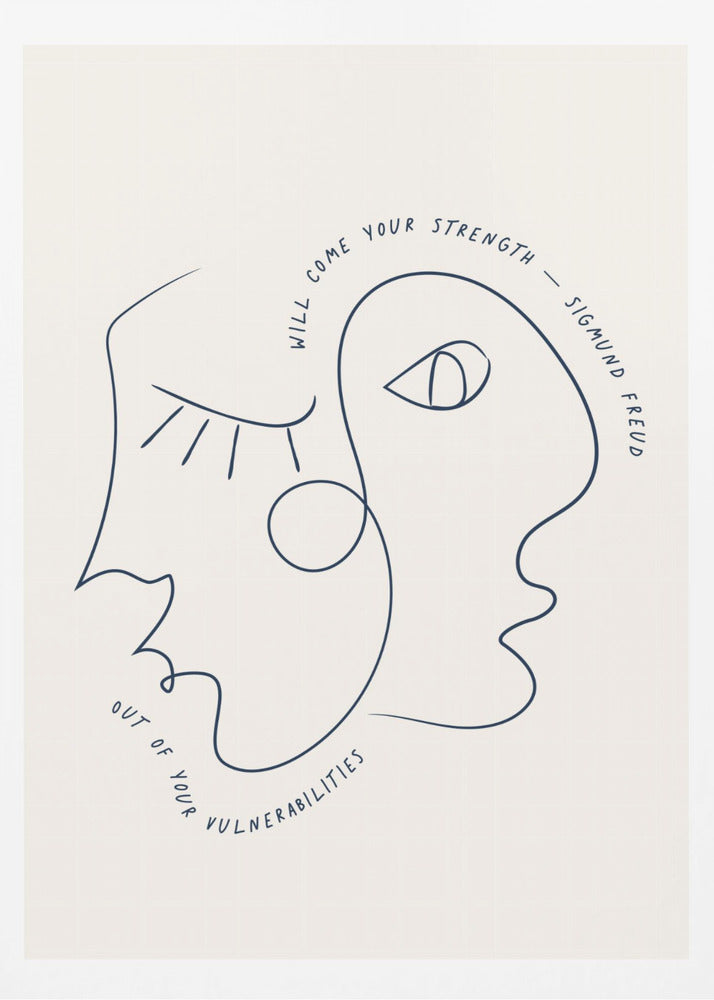 A minimalist line art poster in a black frame, featuring two abstract faces drawn with a single continuous dark blue line. The quote 'Will come your strength out of your vulnerabilities - Sigmund Freud' is written along the line of the drawing on an off-white background. Poster