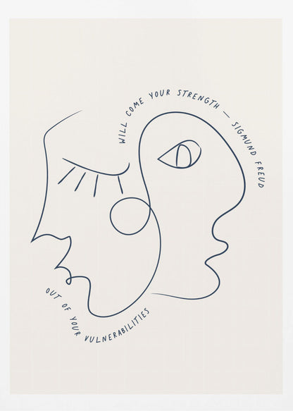 A minimalist line art poster in a black frame, featuring two abstract faces drawn with a single continuous dark blue line. The quote 'Will come your strength out of your vulnerabilities - Sigmund Freud' is written along the line of the drawing on an off-white background. Poster