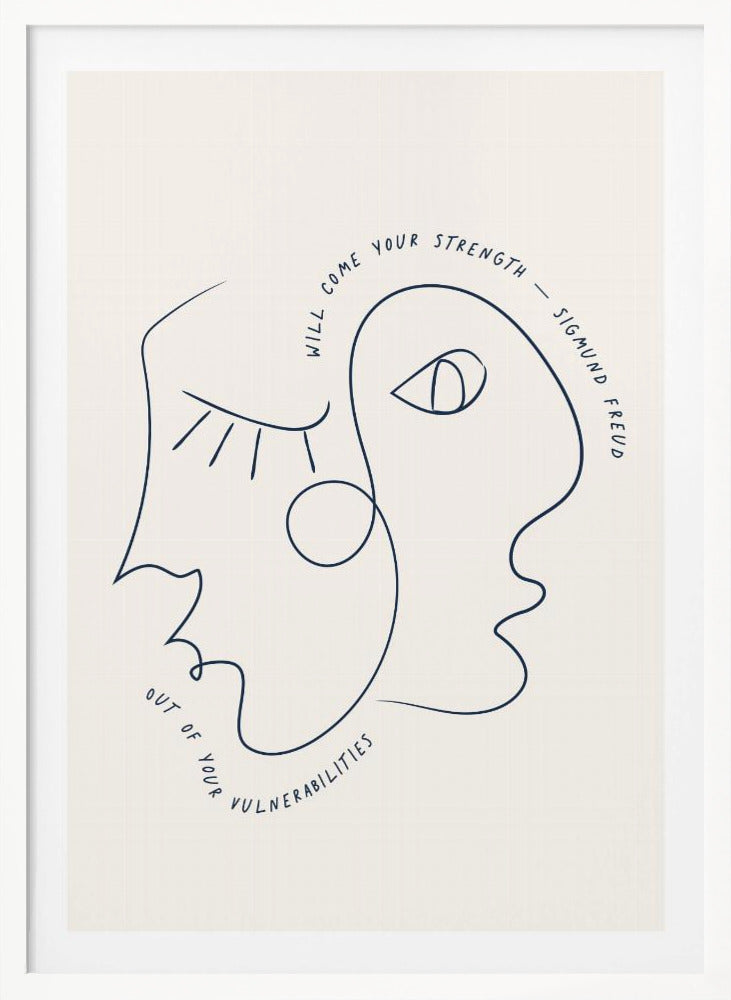 A minimalist line art poster in a black frame, featuring two abstract faces drawn with a single continuous dark blue line. The quote 'Will come your strength out of your vulnerabilities - Sigmund Freud' is written along the line of the drawing on an off-white background. Poster