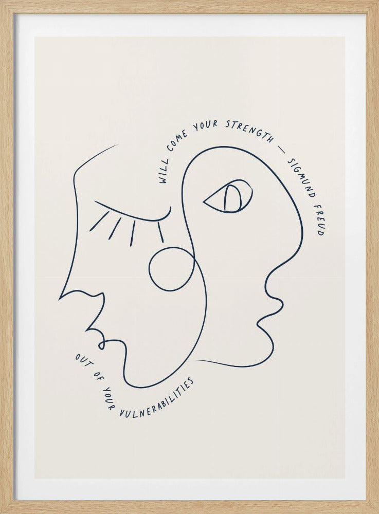 A minimalist line art poster in a black frame, featuring two abstract faces drawn with a single continuous dark blue line. The quote 'Will come your strength out of your vulnerabilities - Sigmund Freud' is written along the line of the drawing on an off-white background. Poster