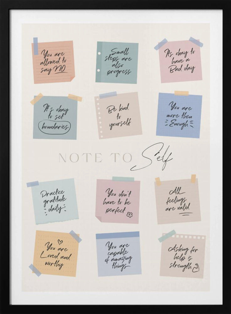 A framed poster titled 'NOTE TO Self' featuring a collection of twelve colorful sticky notes with handwritten positive affirmations. The notes, in pastel shades of pink, blue, green, and tan, include messages like 'Small steps are also progress,' 'Be kind to yourself,' and 'You are loved and worthy.' Wall Art