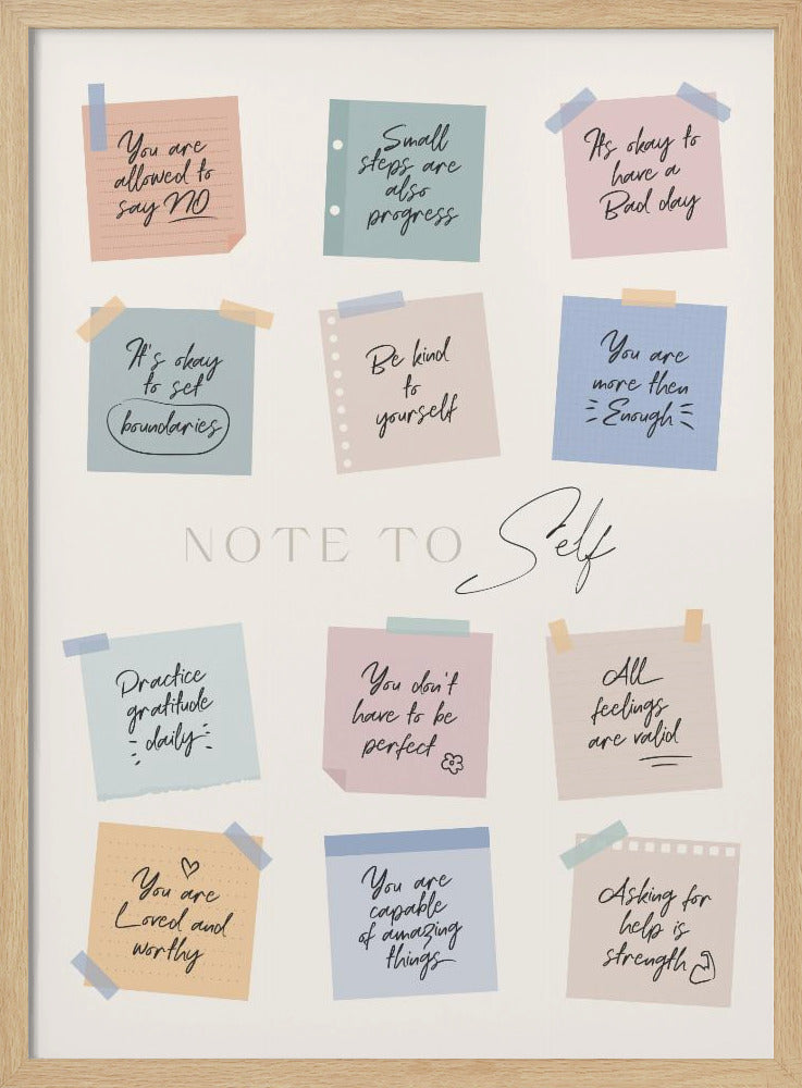 A framed poster titled 'NOTE TO Self' featuring a collection of twelve colorful sticky notes with handwritten positive affirmations. The notes, in pastel shades of pink, blue, green, and tan, include messages like 'Small steps are also progress,' 'Be kind to yourself,' and 'You are loved and worthy.' Wall Art