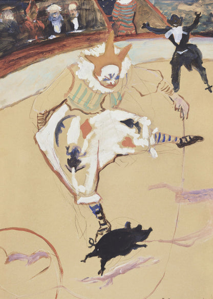 A vintage painting by Henri de Toulouse-Lautrec titled 'The Clown Chau-u-kao with a Pig'. The artwork shows a clown in a white costume with a pointed hat and ruffled collar in a circus ring, performing with a small black pig. In the background, another performer and an audience can be seen. Poster
