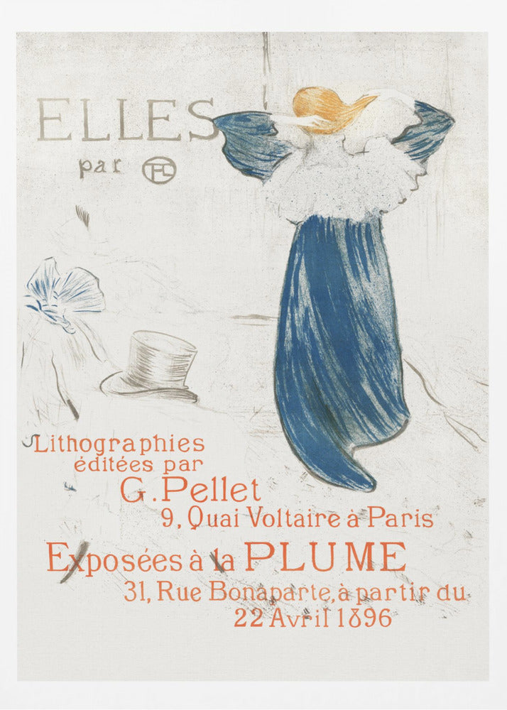 A vintage French poster from 1896 by Toulouse-Lautrec for the 'Elles' lithograph exhibition. It features a woman in a blue dress, seen from the back, against a light background with French text in red and grey. Wall Art