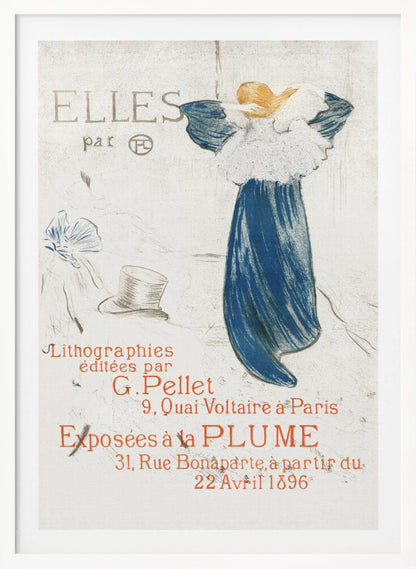 A vintage French poster from 1896 by Toulouse-Lautrec for the 'Elles' lithograph exhibition. It features a woman in a blue dress, seen from the back, against a light background with French text in red and grey. Wall Art