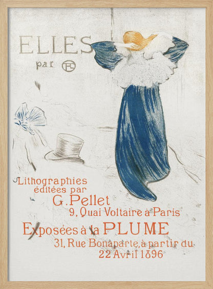 A vintage French poster from 1896 by Toulouse-Lautrec for the 'Elles' lithograph exhibition. It features a woman in a blue dress, seen from the back, against a light background with French text in red and grey. Wall Art