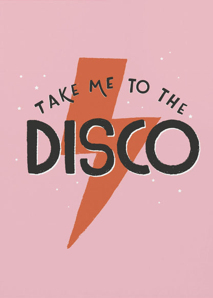 A framed art print with a pink background featuring an orange lightning bolt. The words 'TAKE ME TO THE DISCO' are written in black, with 'DISCO' in a large, bold font. Decor