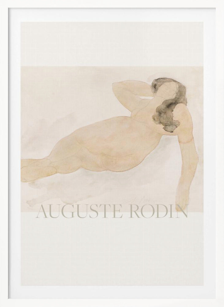 A framed watercolor painting by Auguste Rodin of a reclining nude woman. The figure is rendered in soft flesh tones and graphite with dark hair, set against a pale cream and beige background. The artist's name is printed in light text at the bottom. Poster