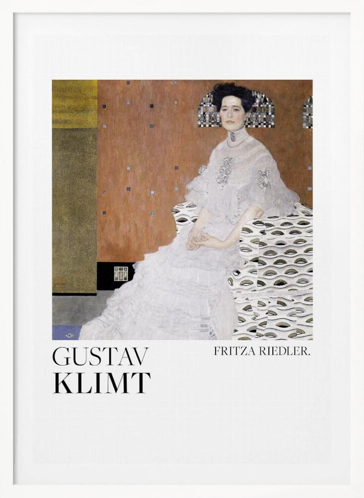 A framed art print of Gustav Klimt's 1906 painting, 'Portrait of Fritza Riedler'. A woman with dark, upswept hair wearing a detailed, high-necked white gown sits in a patterned chair against a warm, textured brown and gold background. Below the artwork, on a white border, the text 'GUSTAV KLIMT' and 'FRITZA RIEDLER.' is printed. Print
