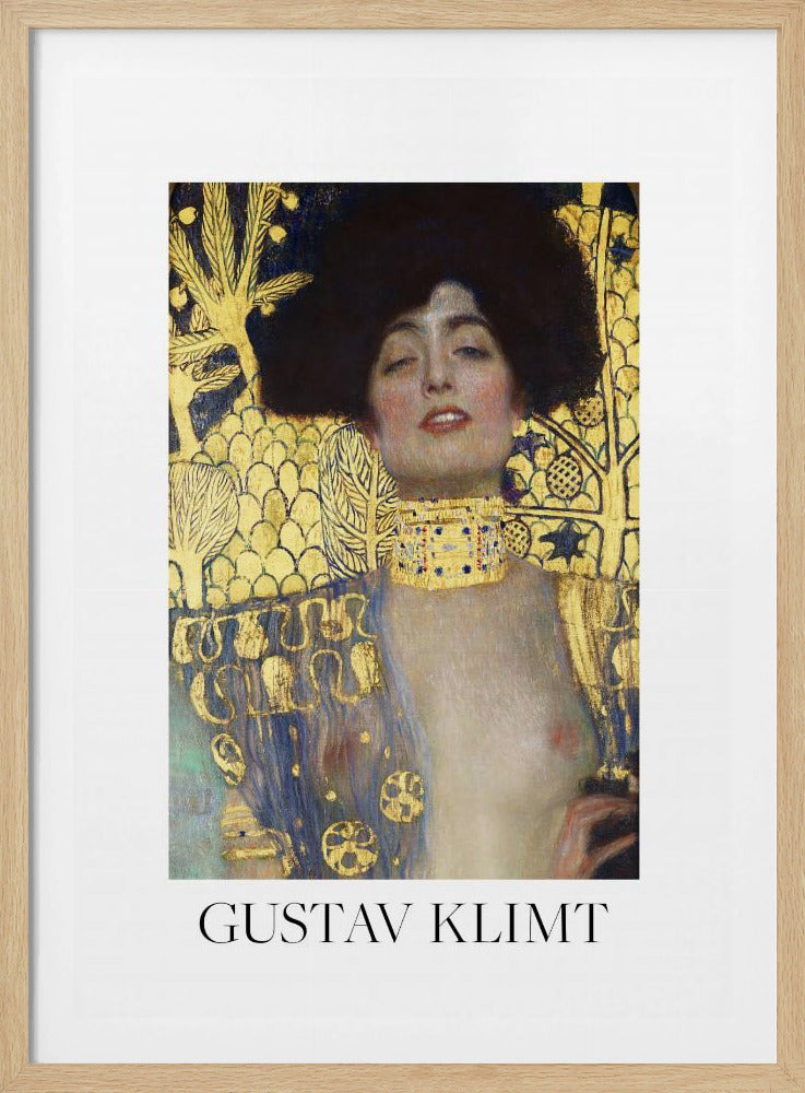 A fine art poster of Gustav Klimt's painting 'Judith and the Head of Holofernes'. The artwork depicts a woman with dark, styled hair and a sensual expression, wearing a large, ornate gold choker. Her body is partially draped in a blue and gold patterned garment, against a richly decorated gold leaf background. The poster is presented in a black frame with a white border, and the artist's name is printed at the bottom. Wall Art