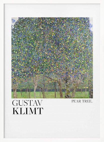 A framed art print of Gustav Klimt's 'Pear Tree.' The painting features a dense canopy of a pear tree, rendered in a pointillist style with a mosaic of green, blue, and yellow dots. Below the main tree, a grassy orchard with more tree trunks is visible. The artwork is set on a white background with 'GUSTAV KLIMT' printed in large black letters on the left and 'PEAR TREE.' on the right. Artwork