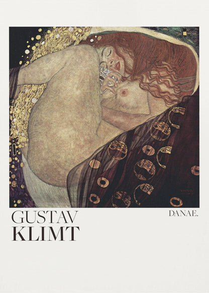 A poster of Gustav Klimt's 'Danae,' a famous Art Nouveau painting. It shows a nude woman with flowing red hair in a fetal position, enveloped by a shower of gold, set against a dark, ornate background. The poster has a white border with the artist's name and the title. Poster